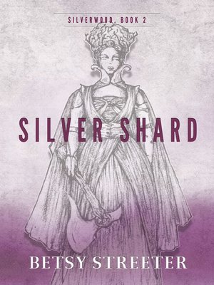 cover image of Silver Shard